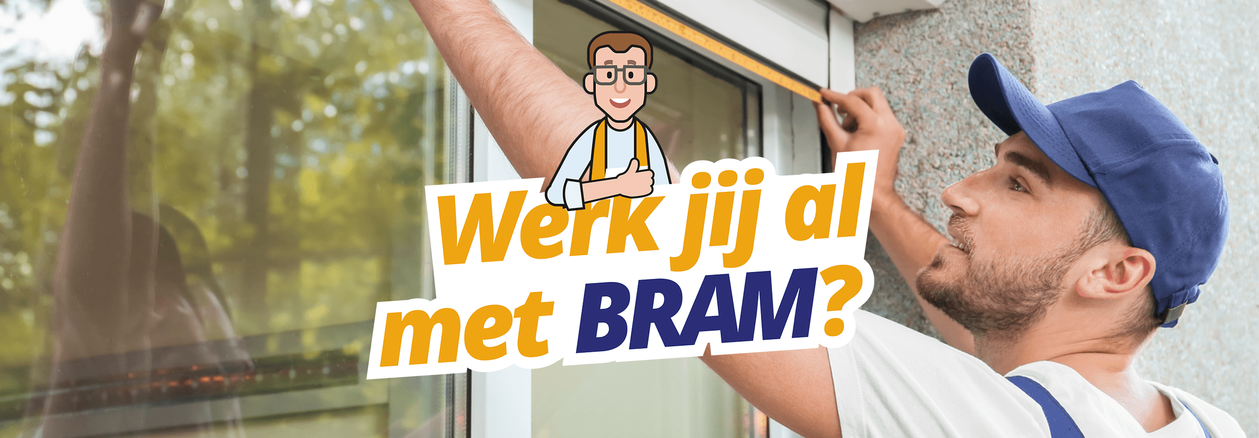 Glas opmeet app | Werk jij al met BRAM